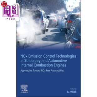 Nox排 and Combusti Internal Automotive 和汽车内燃机 Emission Control Technologies 海外直订Nox 固定式 Stationary