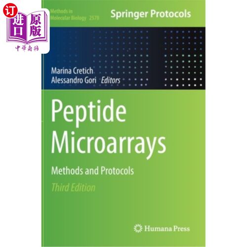 海外直订Peptide Microarrays: Methods and Protocols 肽微阵列:方法和协议