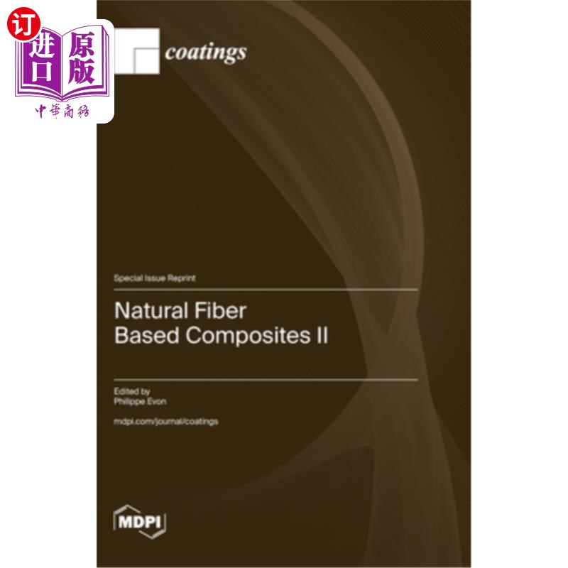 海外直订Natural Fiber Based Composites II 天然纤维基复合材料2