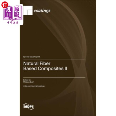 海外直订Natural Fiber Based Composites II 天然纤维基复合材料2
