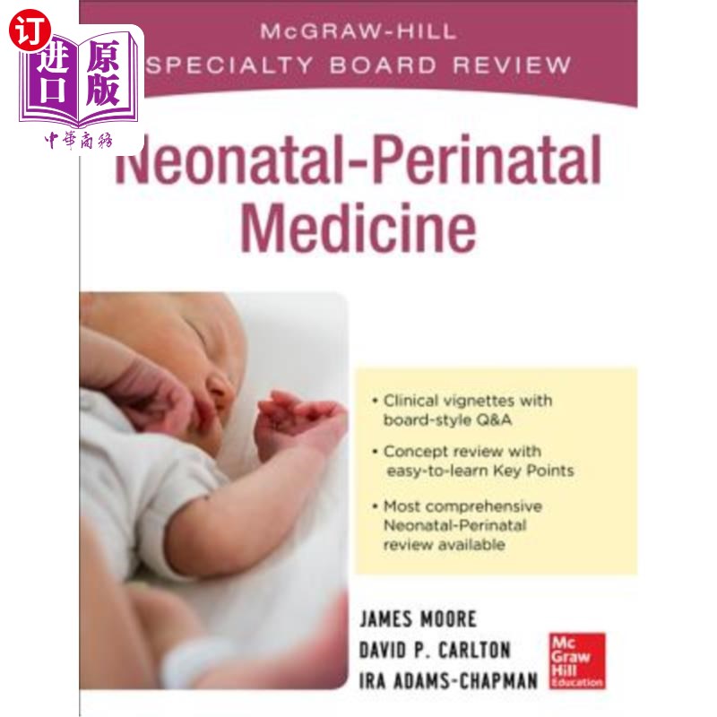 海外直订医药图书McGraw-Hill Specialty Board Review Neonatal-Perinatal Medicine 麦格劳-希尔专科委员会审查新生儿围产 书籍/杂志/报纸 科学技术类原版书 原图主图