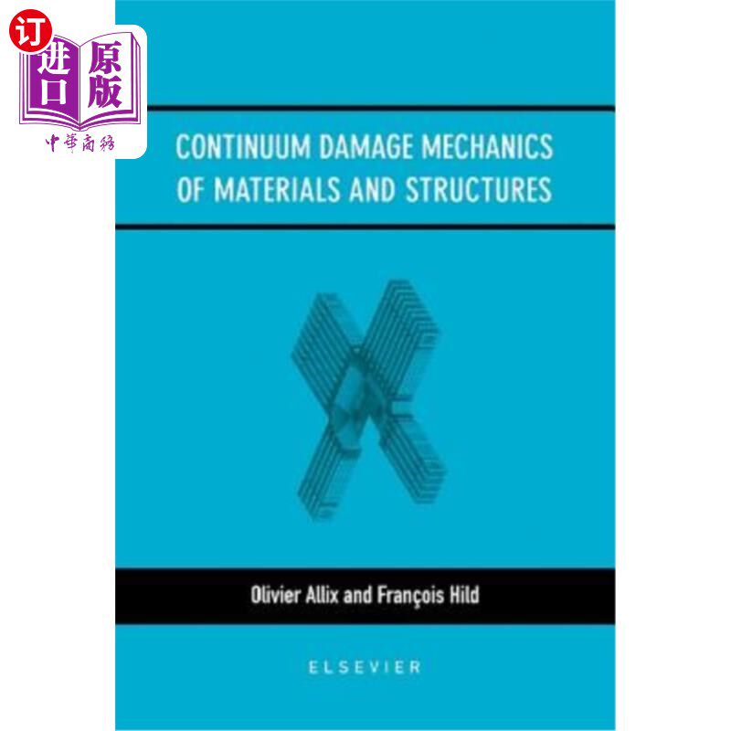海外直订Continuum Damage Mechanics of Materials and Structures