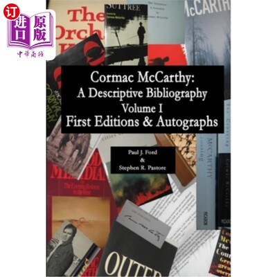 海外直订Cormac McCarthy: A Descriptive Bibliography, Vol I 科马克·麦卡锡:描述性书目，第一卷