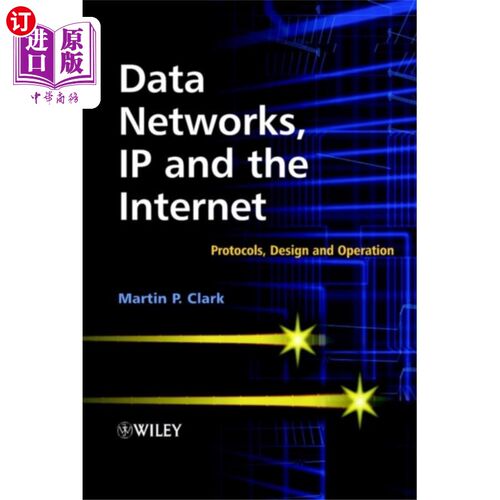 海外直订Data Networks, IP & the Internet - Protocols, De... 数据、IP和互联网