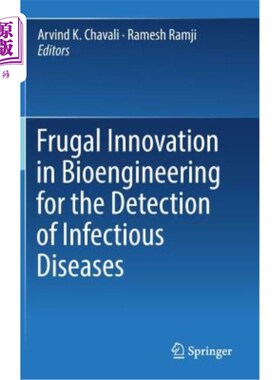 海外直订医药图书Frugal Innovation in Bioengineering for the Detection of Infectious Diseases 用于传染病检测的生物工