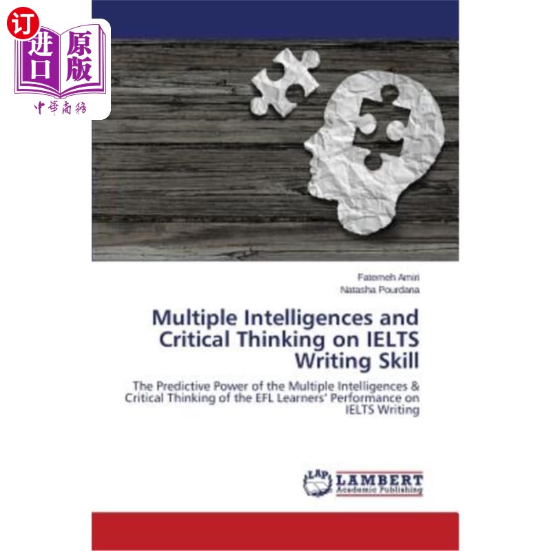 海外直订Multiple Intelligences and Critical Thinking on IELTS Writing Skill雅思写作技能的多元智能与批判性思维