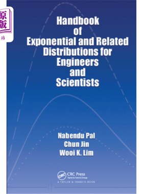 海外直订Handbook of Exponential and Related Distributions for Engineers and Scientists 指数和相关分布的工程师和科学