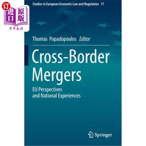 海外直订Cross-Border Mergers: Eu Perspectives and National Experiences 跨境并购:欧盟视角与国家经验
