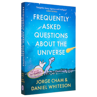 人类知道的太多了 热门宇宙问题答案清单 英文原版 Frequently Asked Questions About the Universe Daniel Whiteson