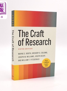 韦恩·布斯:研究是一门艺术 第五版 芝加哥写作 编辑和出版指南 Craft of Research Fifth Edition Wayne C Booth【中商原版】