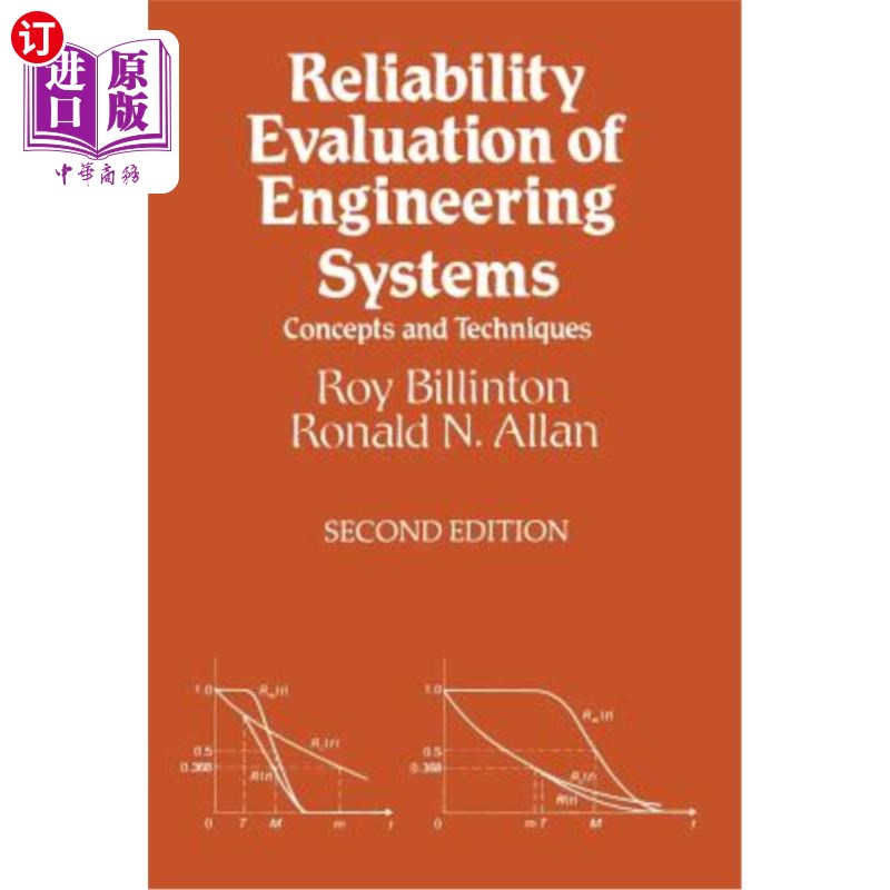 海外直订Reliability Evaluation of Engineering Systems: Concepts and Techniques 工程系统可靠性评估:概念与技术