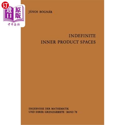 海外直订Indefinite Inner Product Spaces 不定内积空间