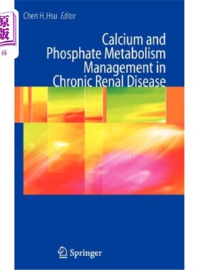 海外直订医药图书Calcium and Phosphate Metabolism Management in Chronic Renal Disease 慢性肾脏疾病的钙磷代谢管理