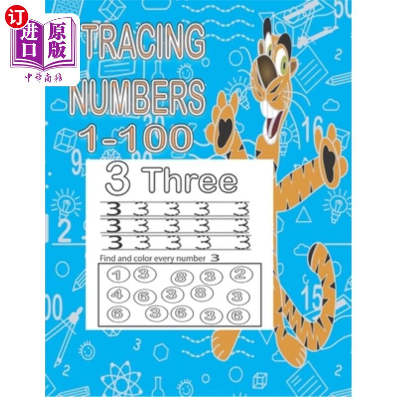 海外直订Tracing Numbers 1-100: Abook for teaching and practicing numbers from 1 to 100 f 描摹数字1-100: