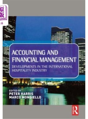 海外直订Accounting and Financial Management: Developments in the International Hospitali 会计和财务管理:国际酒店业