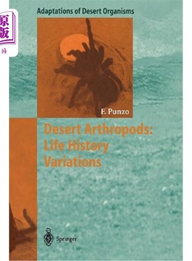 海外直订Desert Arthropods: Life History Variations 沙漠节肢动物：生活史变异