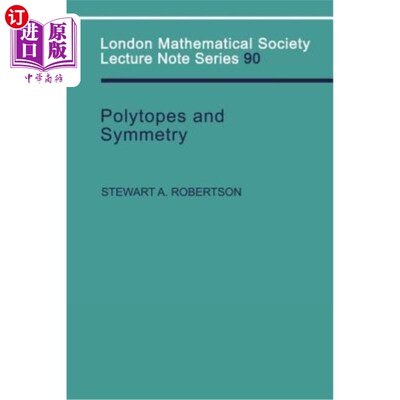 海外直订Polytopes and Symmetry 多面体与对称