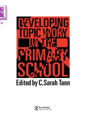 海外直订Developing Topic Work In The Primary School