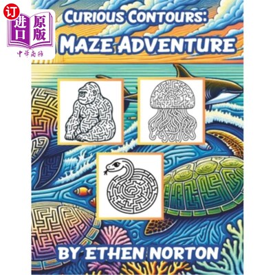 海外直订Curious Contours: A Maze Adventure 好奇轮廓：迷宫冒险