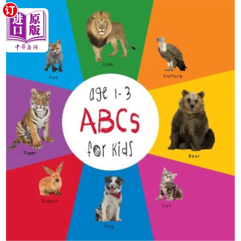 海外直订ABC Animals for Kids Age 1-3 (Engage Early Readers: Children's Learning Books) w 1-3岁儿童的ABC