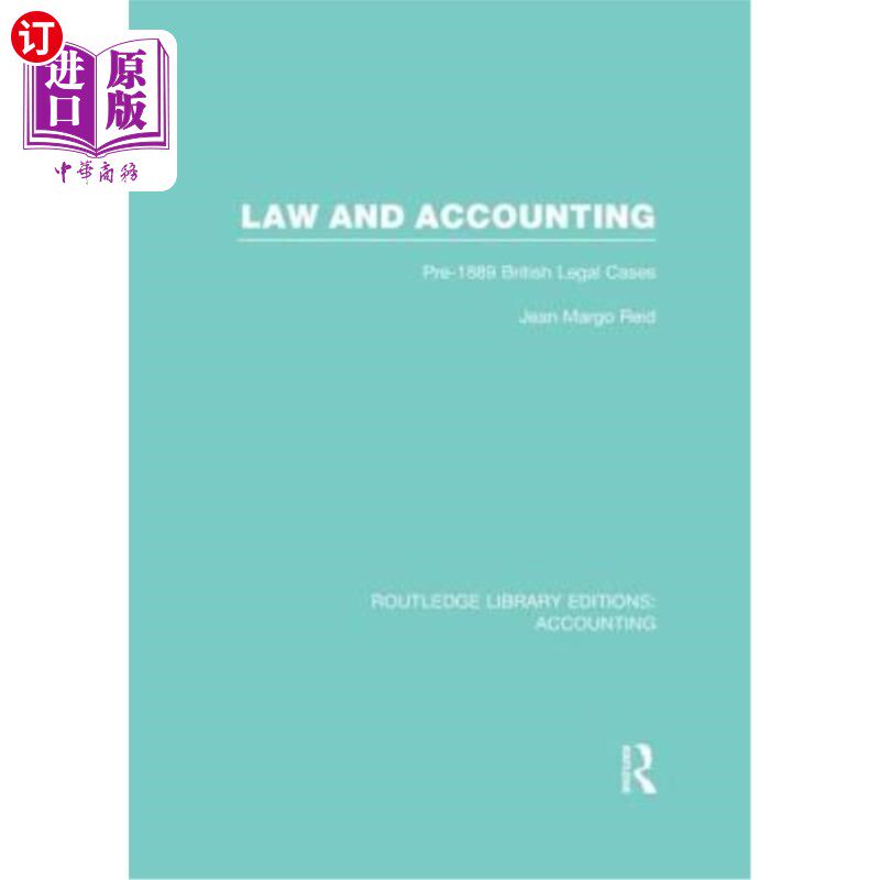 海外直订Law and Accounting (Rle Accounting): Pre-1889 British Legal Cases 法律与会计(Rle Accounting): 18