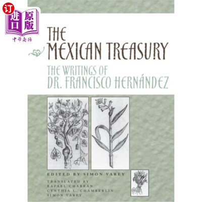 海外直订医药图书The Mexican Treasury: The Writings of Dr. Francisco Hernández 墨西哥财政部:弗朗西斯科博士的著作Hern