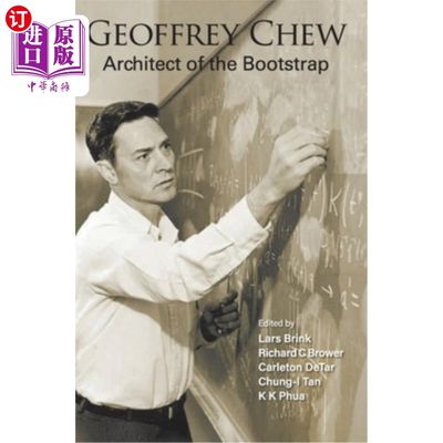 海外直订Geoffrey Chew: Architect of the Bootstrap