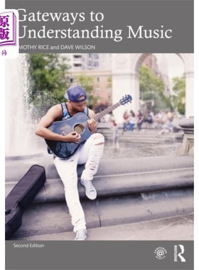 海外直订Gateways to Understanding Music 理解音乐的途径
