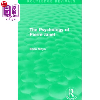 海外直订Psychology of Pierre Janet (Routledge Revivals) 皮埃尔·珍妮特心理学(劳特利奇复兴出版社)