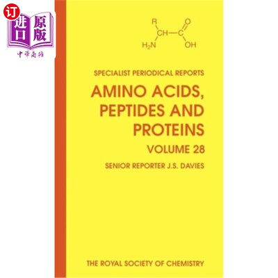 海外直订Amino Acids, Peptides and Proteins: Volume 28 氨基酸，多肽和蛋白质:第28卷