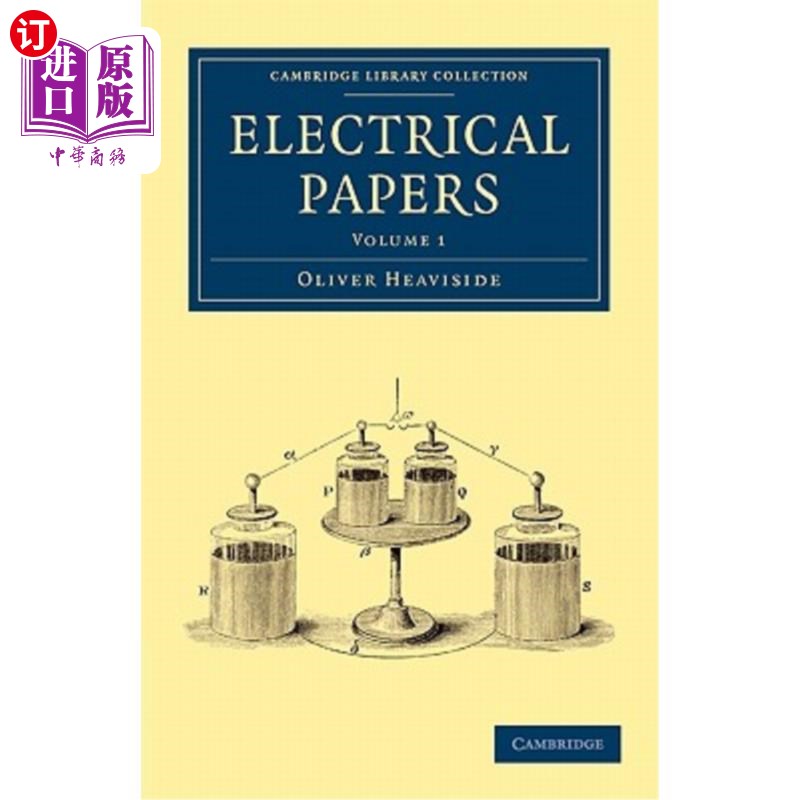 海外直订Electrical Papers - Volume 1 电气论文-卷1