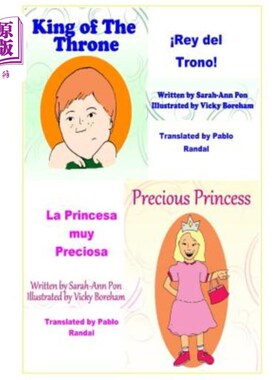 海外直订Precious Princess & King of the Throne - in Spanish: La Princesa muy Preciosa &  珍贵的公主和王位的国王-西