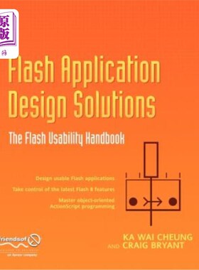 海外直订Flash Application Design Solutions: The Flash Usability Handbook Flash应用程序设计解决方案:Flash可用性手册