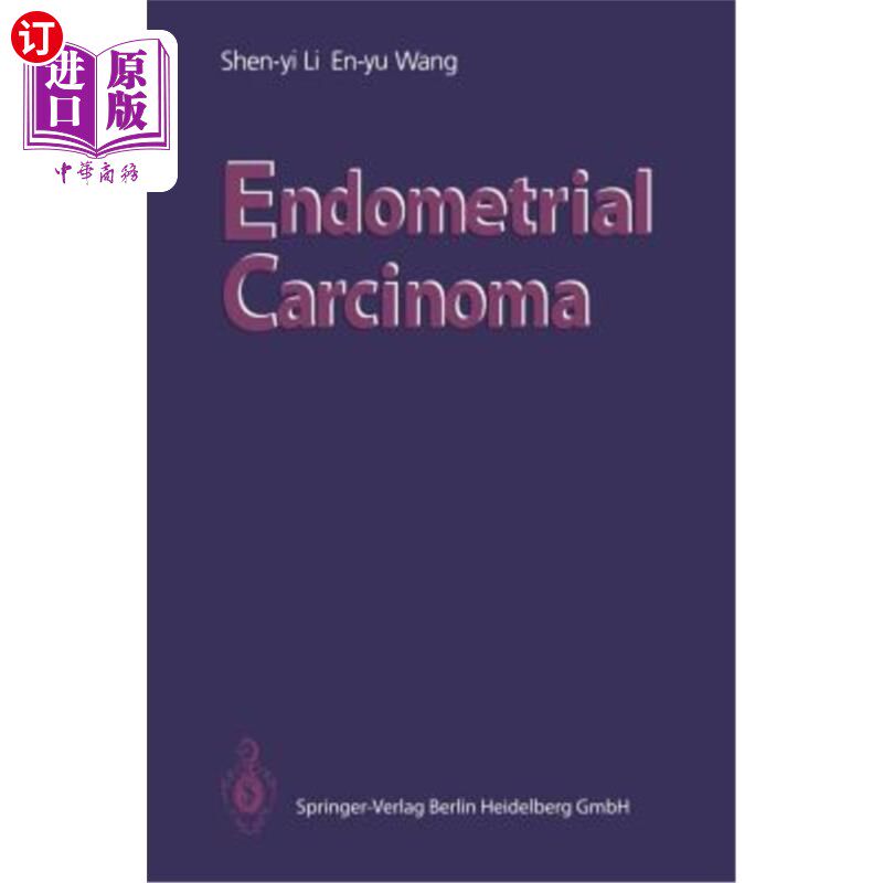海外直订医药图书Endometrial Carcinoma 子宫内膜癌