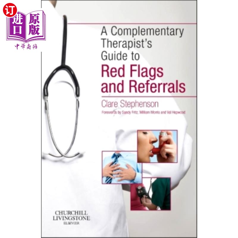 海外直订医药图书Complementary Therapist's Guide to Red Flags and Referrals 补充治疗师指南的危险信号和转诊
