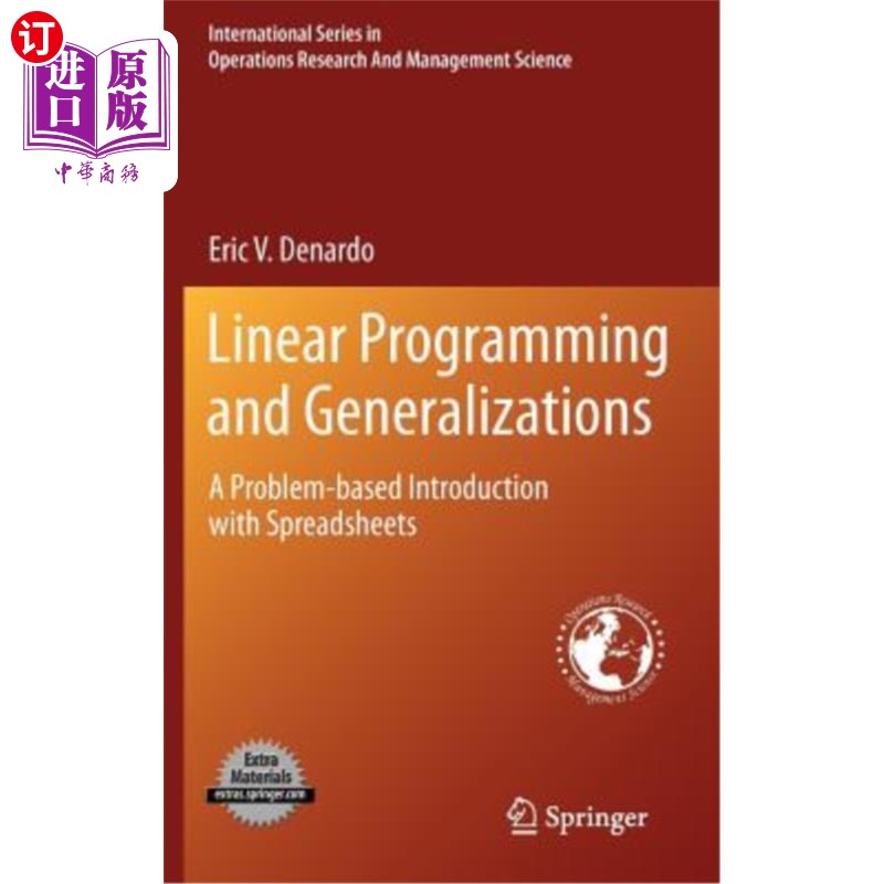 海外直订Linear Programming and Generalizations: A Problem-Based Introduction with Spread 线性规划和归纳：基于问题的