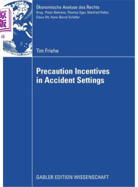 海外直订Precaution Incentives in Accident Settings 事故背景下的预防激励
