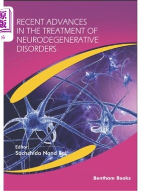 海外直订医药图书Recent Advances in the Treatment of Neurodegenerative Disorders 神经退行性疾病治疗的新进展