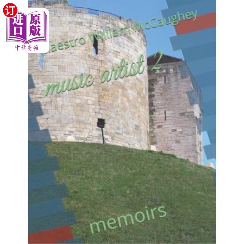 海外直订Music Artist 2: Memoirs 音乐艺术家2:回忆录