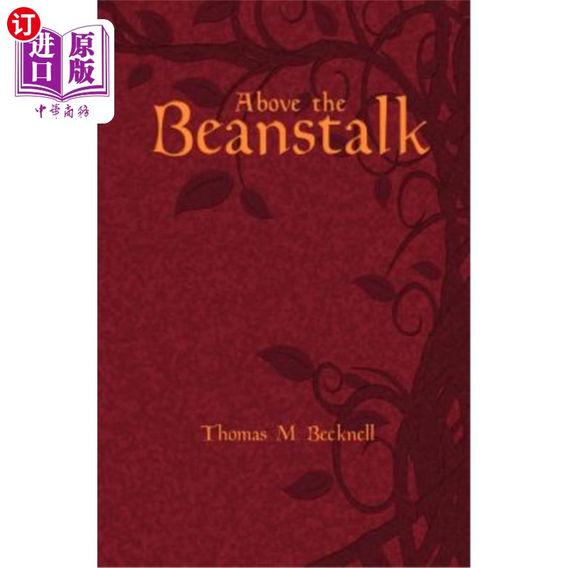 海外直订Above the Beanstalk 豆茎上方