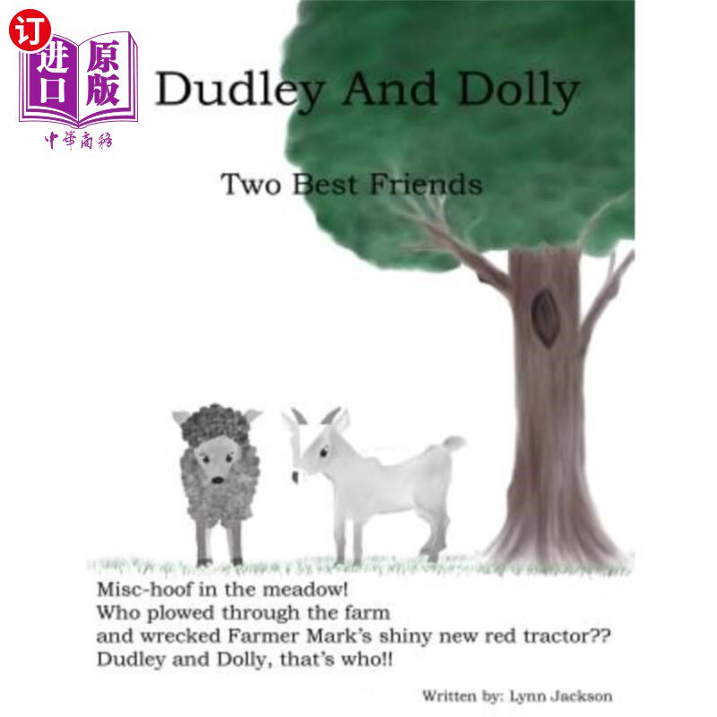 海外直订Dudley And Dolley: Two Best Friends 达力和多莉：两个最好的朋友