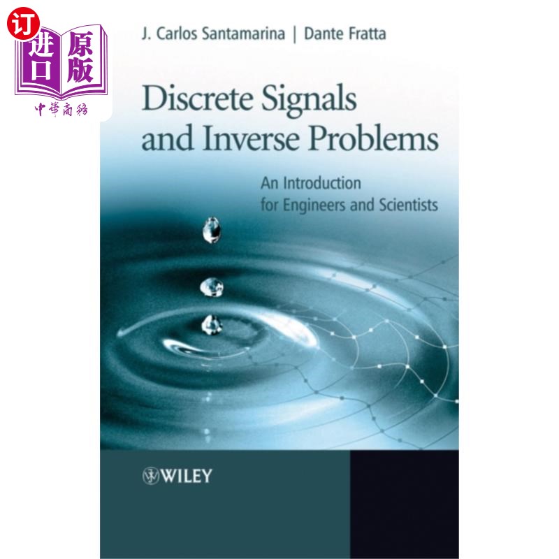 海外直订Discrete Signals and Inverse Problems 离散信号与逆问题