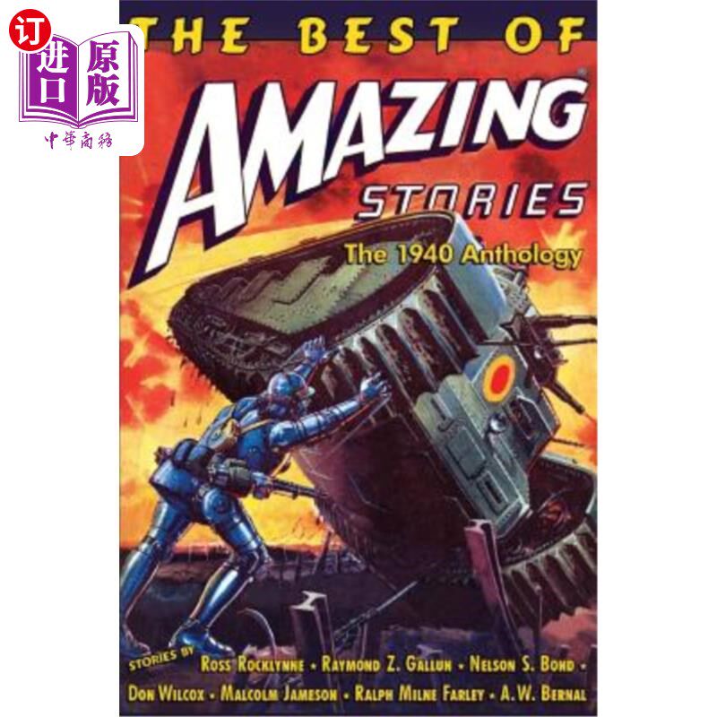 海外直订The Best of Amazing Stories: The 1940 Anthology: Special Retro-Hugo Edition 最精彩的故事:1940年选集:特别