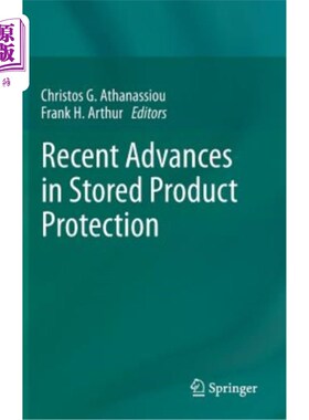 海外直订Recent Advances in Stored Product Protection