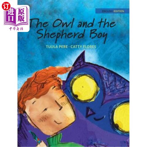 海外直订The Owl and the Shepherd Boy 猫头鹰和牧童