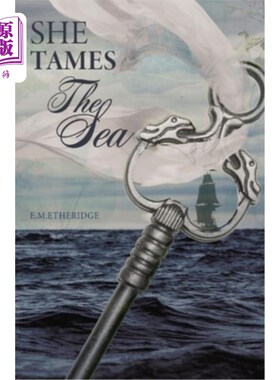 海外直订She Tames The Sea 她驯服大海