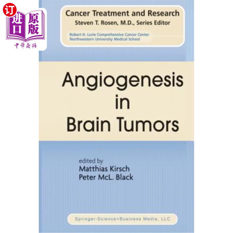 海外直订医药图书Angiogenesis in Brain Tumors 脑肿瘤血管生成