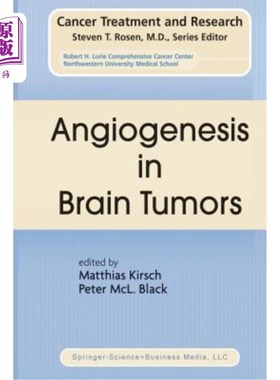 海外直订医药图书Angiogenesis in Brain Tumors 脑肿瘤血管生成