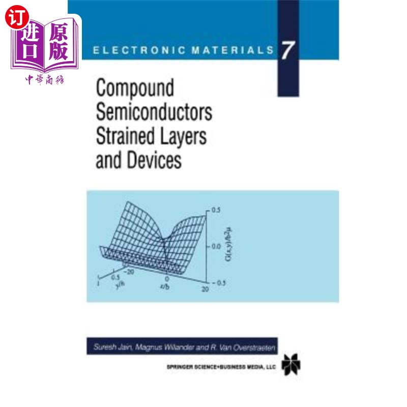 海外直订Compound Semiconductors Strained Layers and Devices 化合物半导体应变层和器件