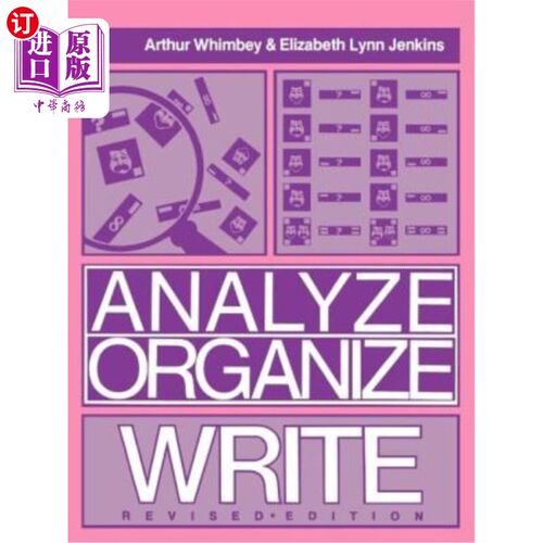 海外直订Analyze Organize Write Revised Ed. 分析、组织、写作、修改、修改。